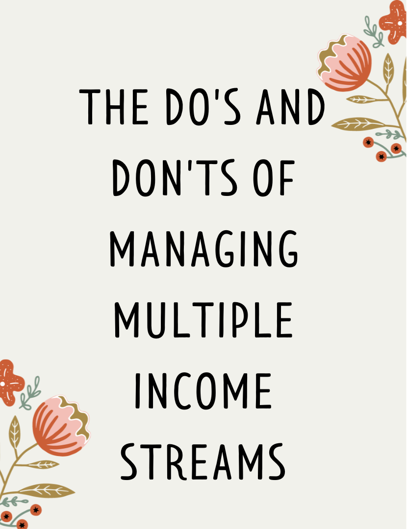 The Do's and Don'ts of Managing Multiple Income Streams